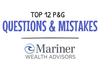 Top 12 P&G Questions & Mistakes