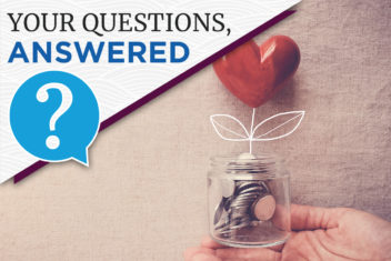 Your Questions, Answered: Donor Advised Fund