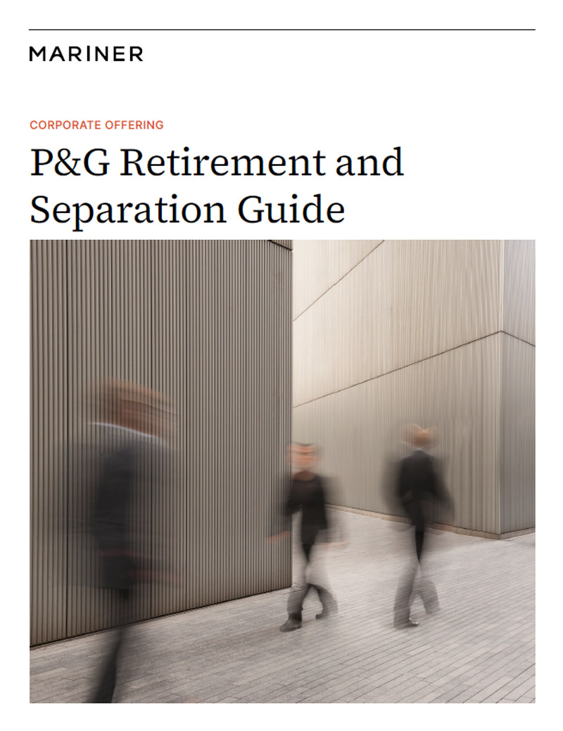 P&G Retirement and Separation Guide